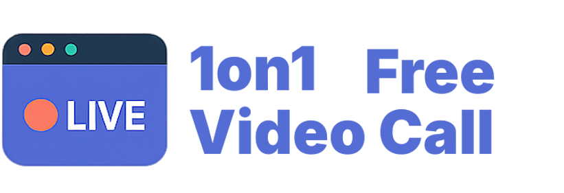 1 on 1 Video Call Free